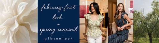 February First Look: Spring Renewal